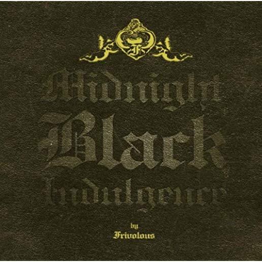 MIDNIGHT BLACK INDULGENCE (EP)