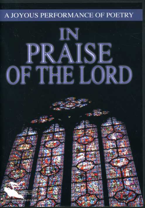 IN PRAISE OF THE LORD