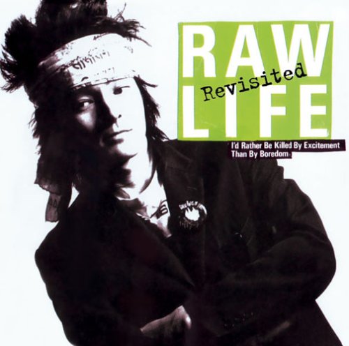 RAW LIFE-REVISITED (JPN)