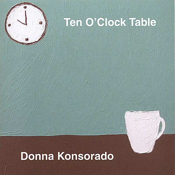 TEN O'CLOCK TABLE