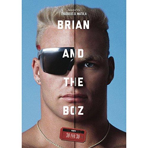 ESPN FILMS 30 FOR 30: BRIAN & THE BOZ