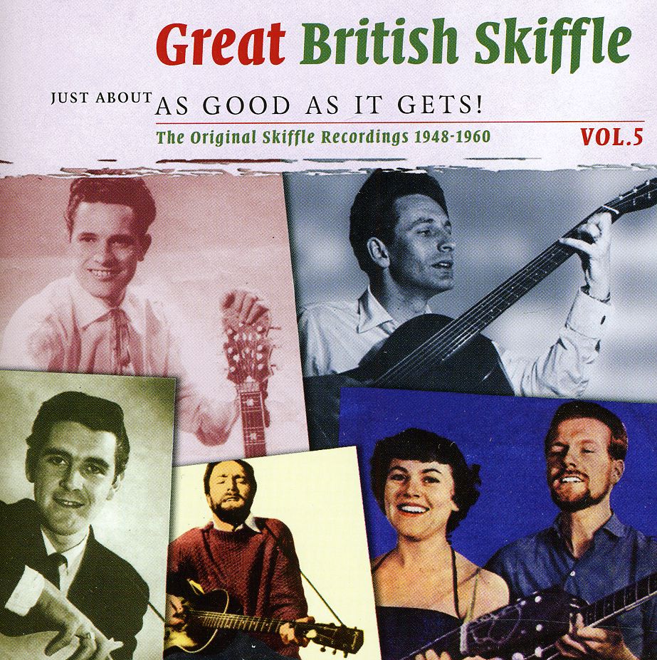 VOL. 5-GREAT BRITISH SKIFFLE-AS GOOD AS IT GETS