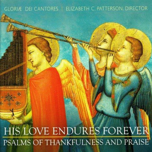 HIS LOVE ENDURES FOREVER: THANKFULNESS & PRAISE