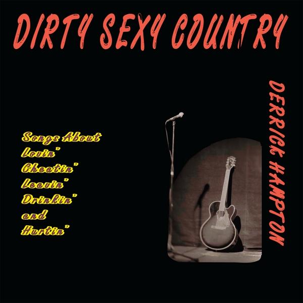 DIRTY SEXY COUNTRY