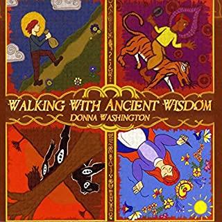 WALKING WITH ANCIENT WISDOM (CDRP)