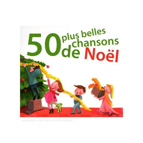 50 PLUS BELLES CHANSONS DE NOEL (FRA)