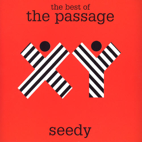 SEEDY: BEST OF THE PASSAGE