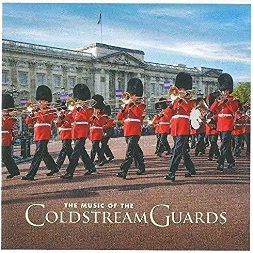 MUSIC OF THE COLDSTREAM GUARDS (UK)