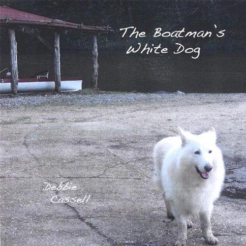 BOATMAN'S WHITE DOG (CDR)