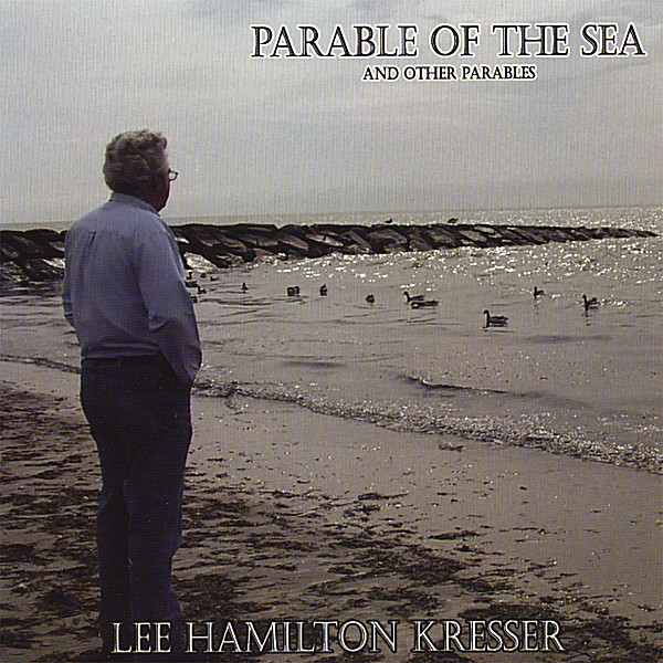 PARABLE OF THE SEA & OTHER PARABLES