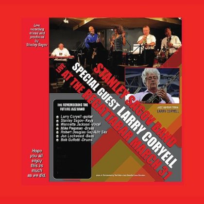 LARRY CORYELL: STANLEY SAGOV LIVE IN 2012