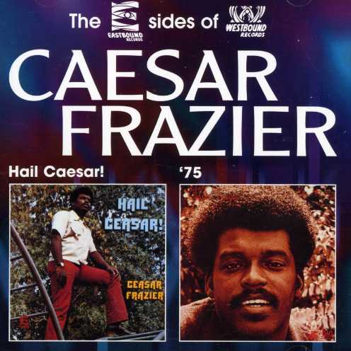 HAIL CAESAR / CAESAR FRAZIER (UK)