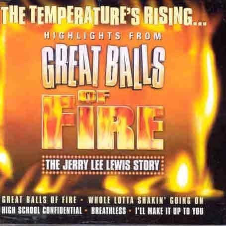 GREAT BALLS OF FIRE (UK)