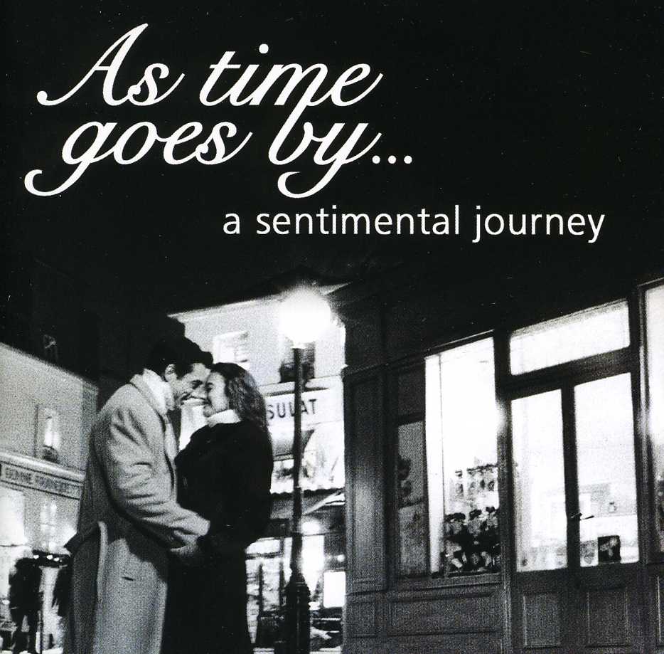 AS TIME GOES BY: A SENTIMENTALJOURNEY / VAR