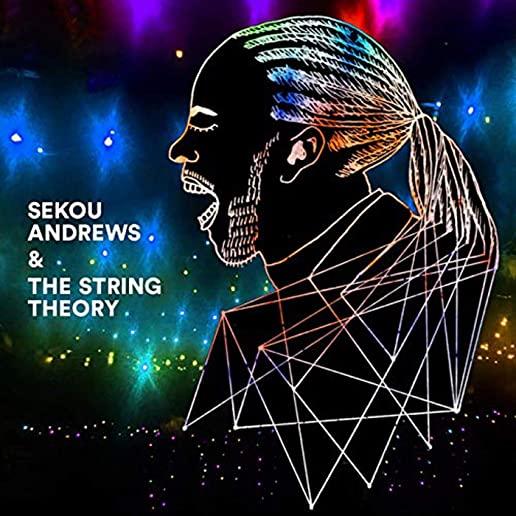 SEKOU ANDREWS + THE STRING THEORY