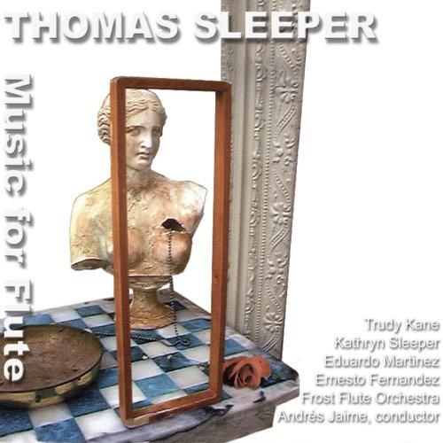 THOMAS SLEEPER: MUSIC FOR FLUTE / VARIOUS (CDR)