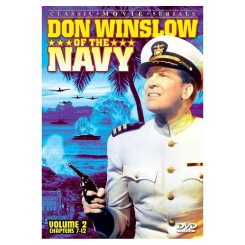 DON WINSLOW OF THE NAVY 2 (CHAPTERS 7-12) / (B&W)