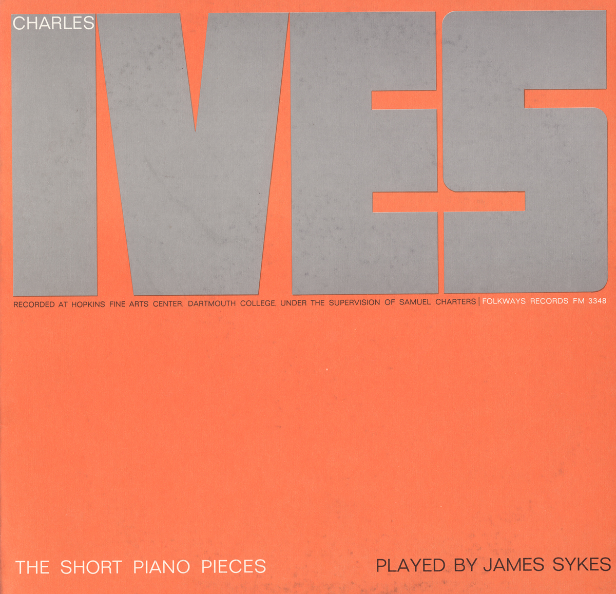CHARLES IVES: THE SHORT PIANO PIECES