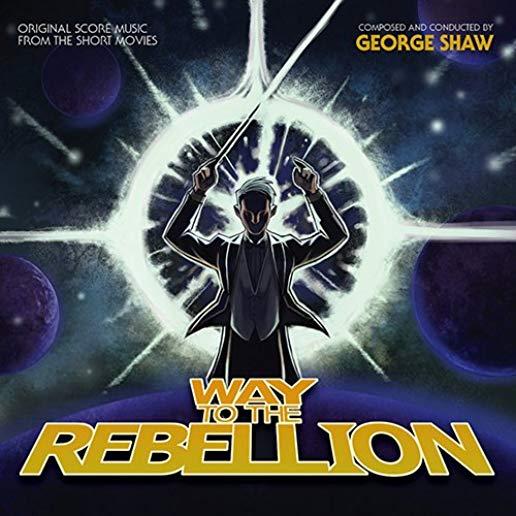 WAY TO THE REBELLION / O.S.T. (UK)
