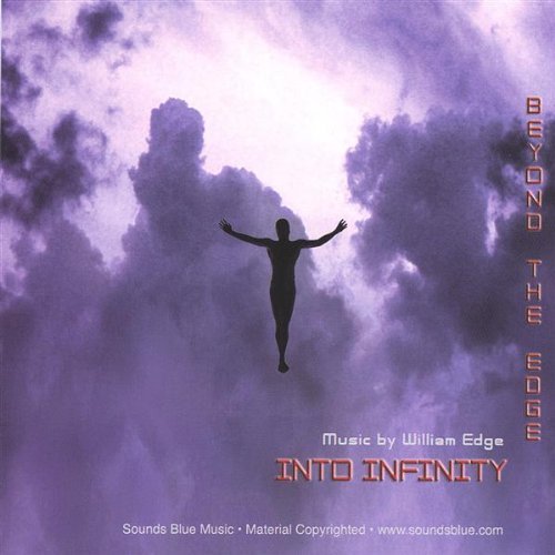 BEYOND THE EDGE-INTO INFINITY TRILOGY PART III