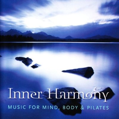 INNER HARMONY: MUSIC FOR MIND BODY & PILATES (UK)