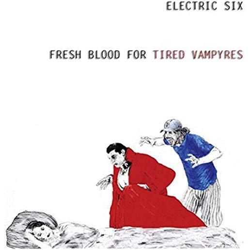 FRESH BLOOD FOR TIRED VAMPYRES (LTD)