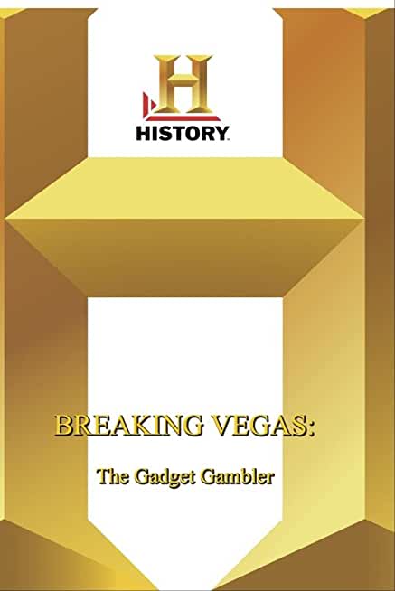 HISTORY - BREAKING VEGAS GADGET GAMBLER / (MOD)