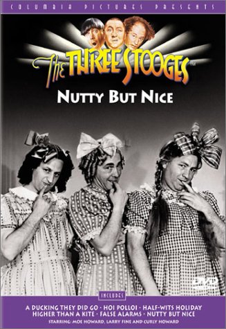 THREE STOOGES: NUTTY BUT NICE