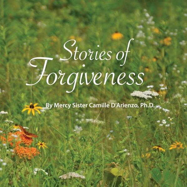 STORIES OF FORGIVENESS