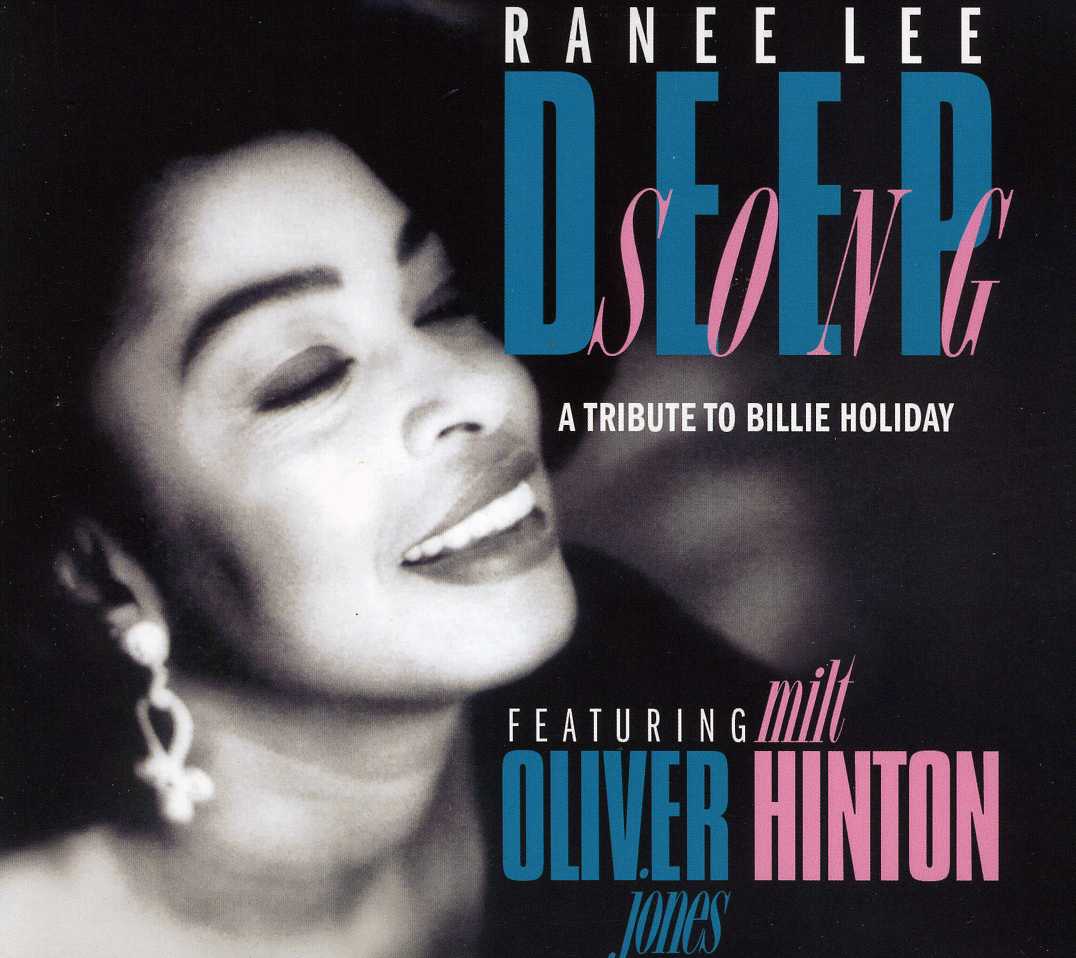 DEEP SONG: A TRIBUTE TO BILLIE HOLIDAY (DIG)