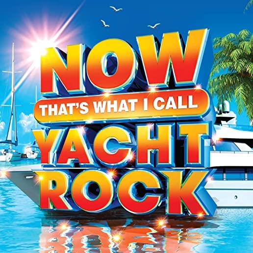 NOW THAT'S WHAT I CALL YACHT ROCK / VARIOUS (BLUE)