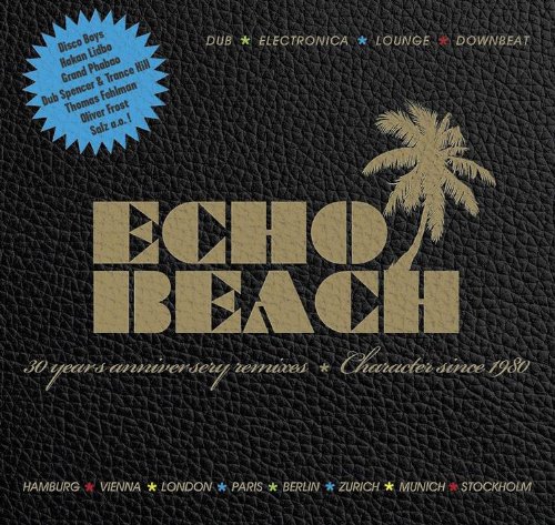 ECHO BEACH 30TH ANNIVERSARY REMIXES / VARIOUS
