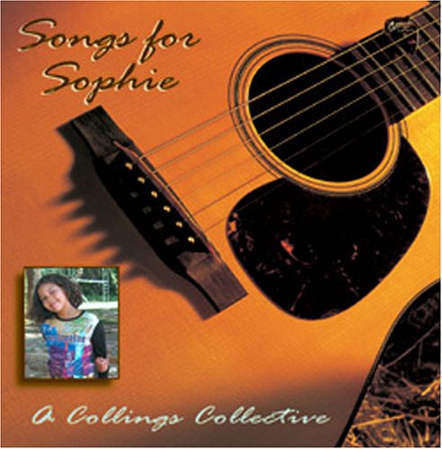 SONGS FOR SOPHIE: COLLINGS COLLECTIVE / VARIOUS