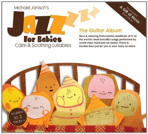 JAZZ FOR BABIES: THE GUITAR ALBUM