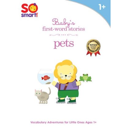 SO SMART - BABY'S FIRST-WORD STORIES: PETS
