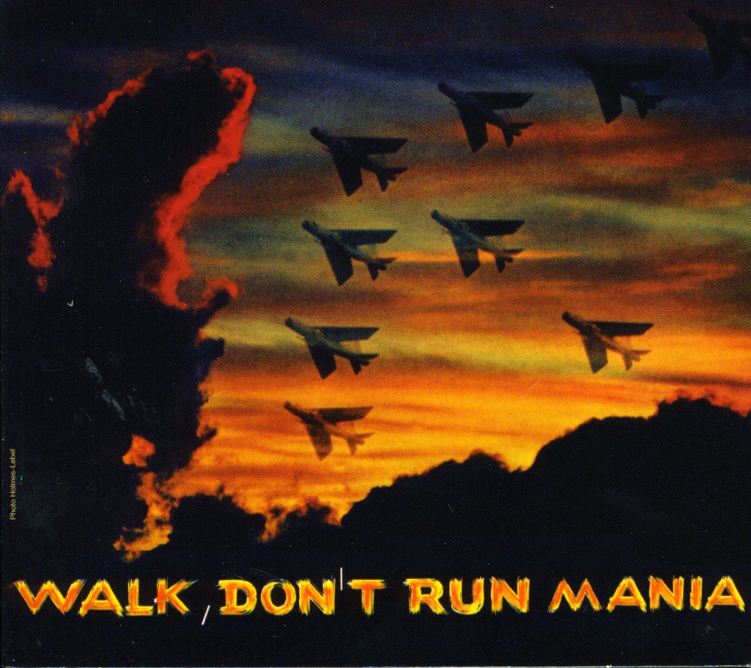 WALK DON'T RUN MANIA (FRA)