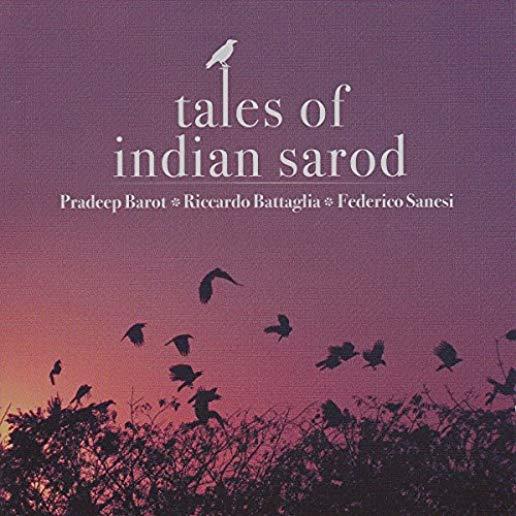 TALES OF INDIAN SAROD (ITA)