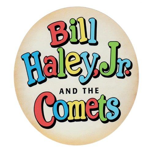 BILL HALEY JR. & THE COMETS