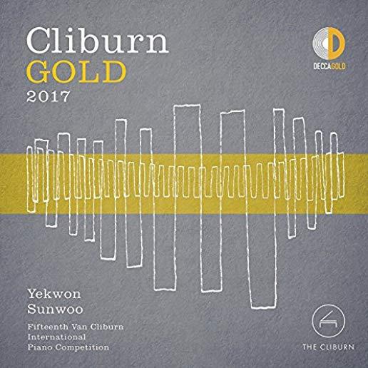 CLIBURN GOLD 2017 - 15TH VAN CLIBURN INTERNATIONAL