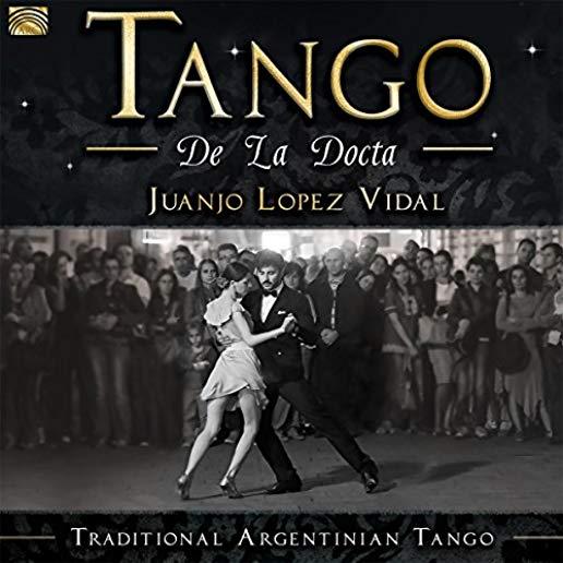 TANGO DE LA DOCTA / TRADITIONAL ARGENTINIAN / VAR