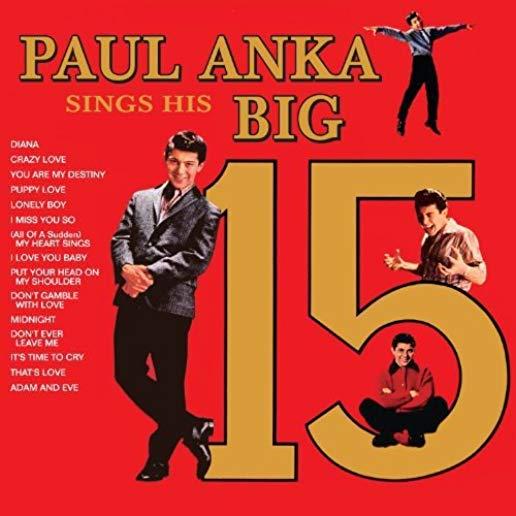 PAUL ANKA'S SINGS HIS BIG 15