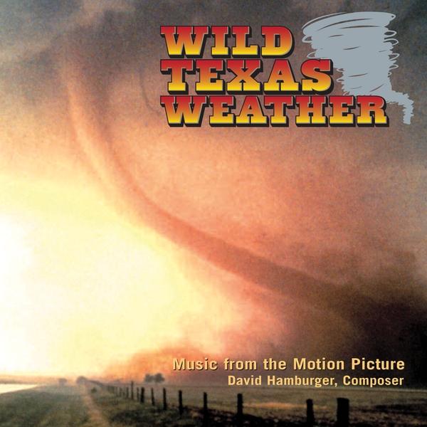 WILD TEXAS WEATHER / O.S.T.