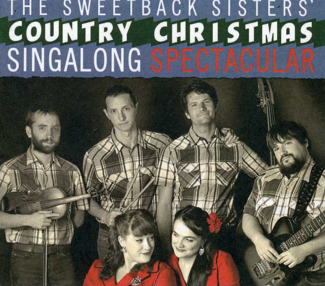 SWEETBACK SISTERS COUNTRY CHRISTMAS SING-A-LONG