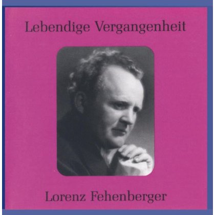 LEGENDARY VOICES: LORENZ FEHENBERGER