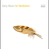 EARLY MUSIC FOR MEDITATION / VARIOUS