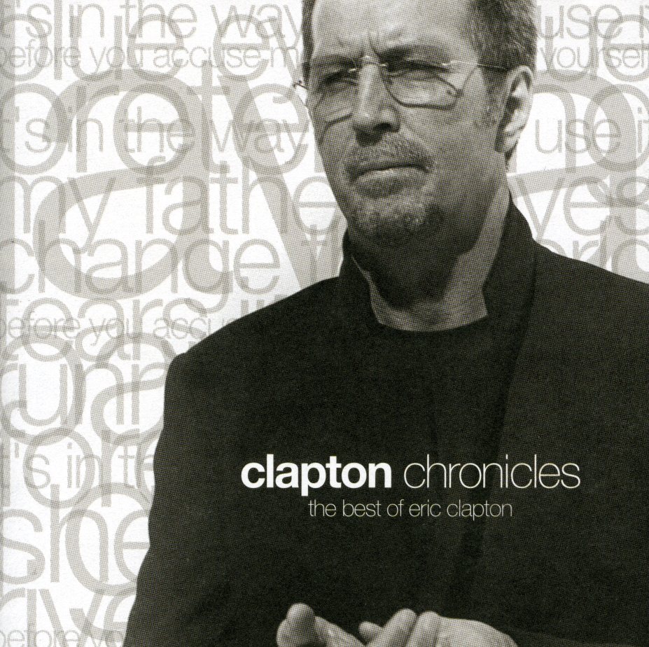 CLAPTON CHRONICLES: BEST OF ERIC CLAPTON