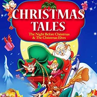 CHRISTMAS TALES: NIGHT BEFORE CHRISTMAS & (2PC)