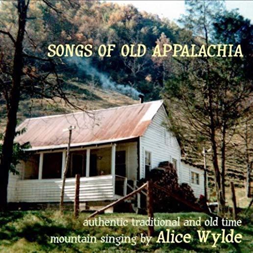SONGS OF OLD APPALACHIA (UK)