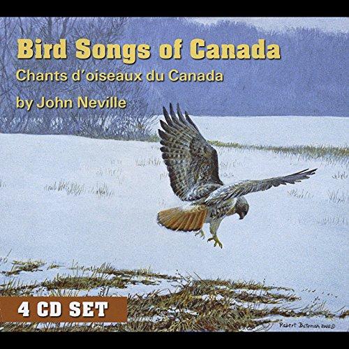BIRD SONGS OF CANADA CHANTS DOISEAUX DU CANADA