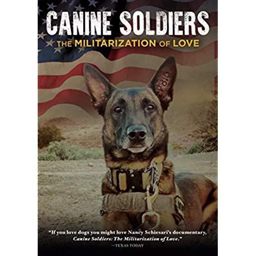 CANINE SOLDIERS